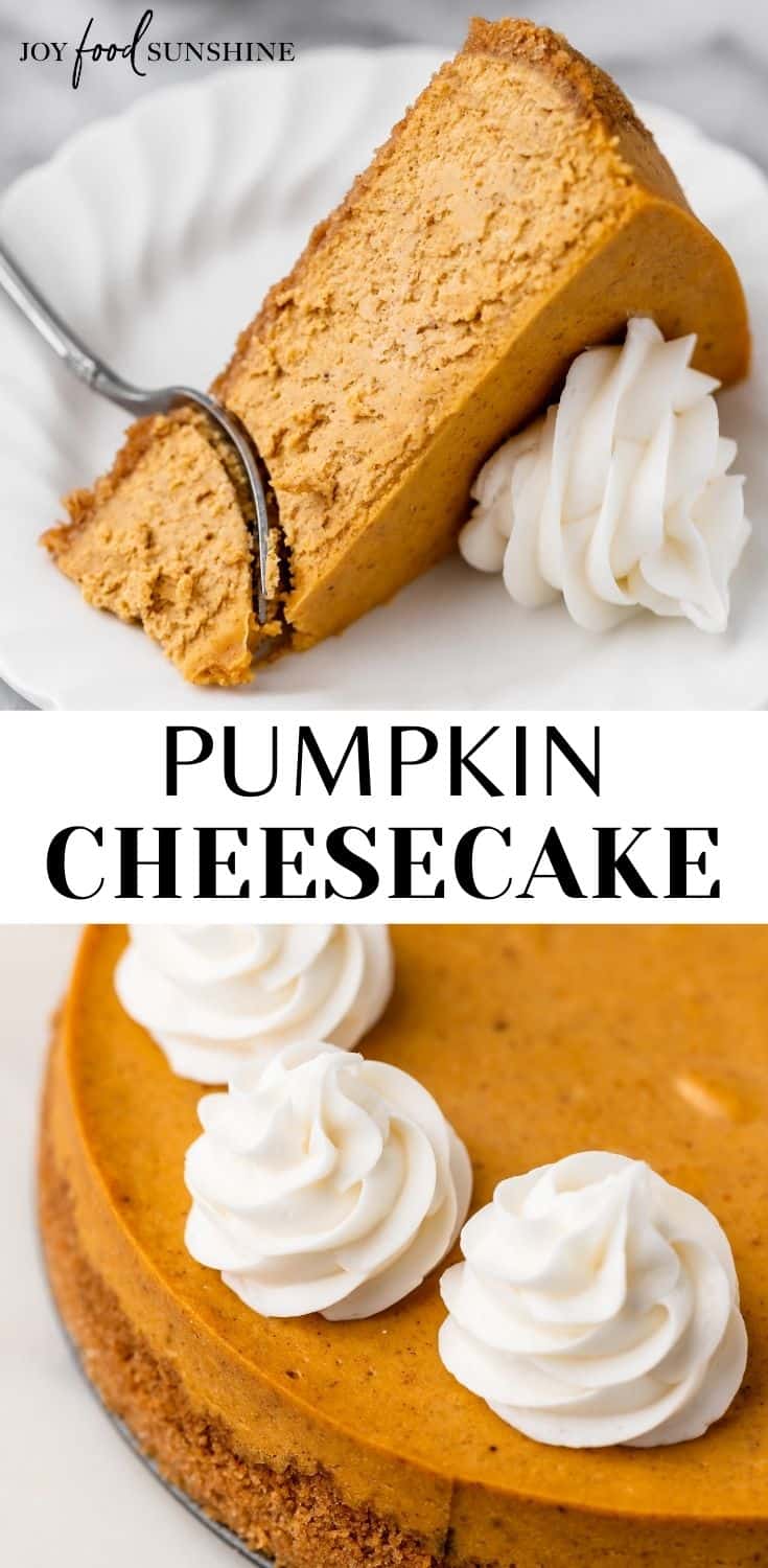 Pumpkin Cheesecake - JoyFoodSunshine