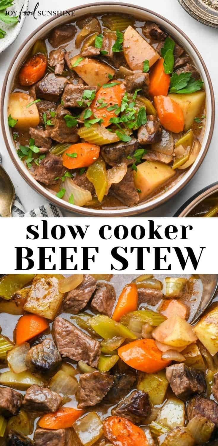 Slow Cooker Beef Stew - JoyFoodSunshine