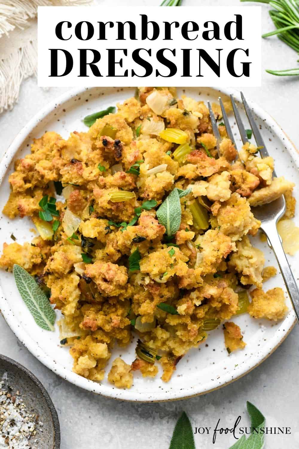 Cornbread Dressing (Cornbread Stuffing) - JoyFoodSunshine