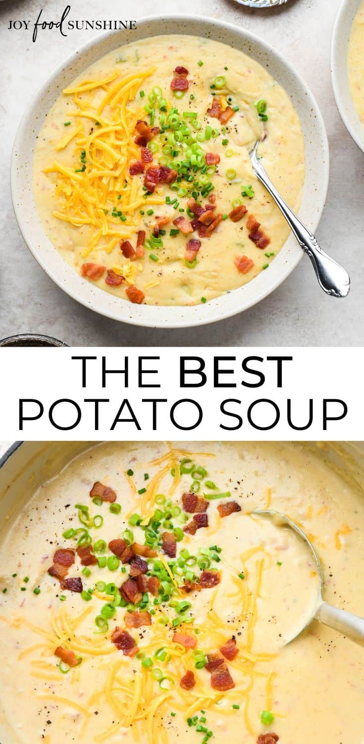 Best Potato Soup Recipe - JoyFoodSunshine